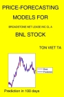 Price-Forecasting Models for Broadstone Net Lease Inc Cl A BNL Stock By Ton Viet Ta Cover Image