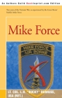 Mike Force By L. H. Burruss Cover Image