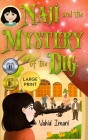 NAji and the Mystery of the Dig, Large Print By Vahid Imani Cover Image
