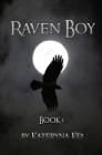 Raven Boy: Book 1 of the Raven Boy Saga Cover Image
