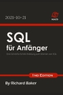 SQL für Anfänger: Eine Schritt-für-Schritt-Anleitung zum Erlernen von SQL Cover Image