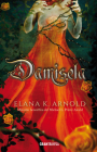 Damisela By Elana K. Arnold Cover Image