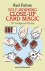 Self-Working Close-Up Card Magic: 56 Foolproof Tricks (Dover Magic Books) By Karl Fulves Cover Image