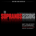 The Sopranos Sessions Lib/E By Joe Barrett (Read by), Laura Lippman (Foreword by), Laura Lippman (Contribution by) Cover Image