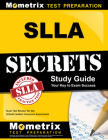 SLLA Secrets Study Guide: SLLA Test Review for the School Leaders Licensure Assessment (Mometrix Secrets Study Guides) Cover Image