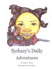 Sydney's Daily Adventures By Nate Harris (Illustrator), Lynita Mitchell-Blackwell (Editor), Tasha Catron Cover Image