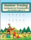 Number tracing workbook for preschoolers and toddlers ages 3-5 By Ana M. Mires Cover Image