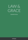 Law & Grace: Expanded Version Cover Image