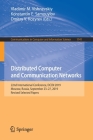 Distributed Computer and Communication Networks: 22nd International Conference, Dccn 2019, Moscow, Russia, September 23-27, 2019, Revised Selected Pap (Communications in Computer and Information Science #1141) Cover Image