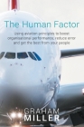 The Human Factor: Using aviation principles to boost organisational performance, reduce error and get the best from your people Cover Image