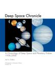 Deep Space Chronicle: A Chronology of Deep Space and Planetary Probes 1958-2000. Monograph in Aerospace History, No. 24, 2002 (NASA SP-2002- By Asif a. Siddiqi, Nasa History Division Cover Image