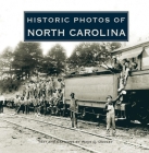 Historic Photos of North Carolina Cover Image