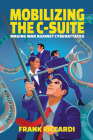 Mobilizing the C-Suite: Waging War Against Cyberattacks Cover Image