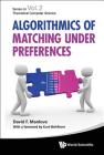 Algorithmics of Matching Under Preferences By David Manlove Cover Image