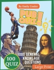 Pub Quiz: 1000 challanging general knowlage questions Game night book Pub Quiz trivia questions For Young and Adults, 100 quiz . By Emily Couler Cover Image