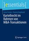 Kartellrecht Im Rahmen Von M&a-Transaktionen (Essentials) Cover Image