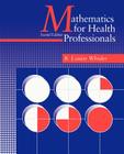 Mathematics for Health Professionals-Second Edition Cover Image