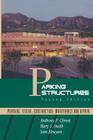 Parking Structures: Planning, Design, Construction, Maintenance and Repair By Anthony P. Chrest, Mary S. Smith, Sam Bhuyan Cover Image