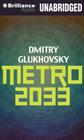 Metro 2033 By Dmitry Glukhovsky, Rupert Degas (Read by) Cover Image