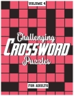 Challenging Crossword Puzzles For Adults: Medium-Level Puzzles To Challenge Your Brain, Volume 4 By Fun Activity Books Cover Image