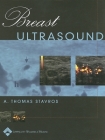 Breast Ultrasound By A. Thomas Stavros, MD, FACR Cover Image