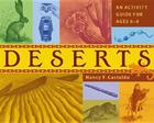 Deserts: An Activity Guide for Ages 6-9 By Nancy F. Castaldo Cover Image
