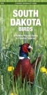 South Dakota Birds: A Folding Pocket Guide to Familiar Species By James Kavanagh, Leung Raymond (Illustrator), Waterford Press Cover Image