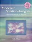 Moderate Sedation/Analgesia: Core Competencies for Practice Cover Image