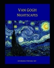 Van Gogh Nightscapes By Vincent Van Gogh Cover Image