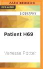 Patient H69: The Story of My Second Sight Cover Image