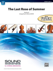 The Last Rose of Summer: Conductor Score & Parts (Sound Innovations for String Orchestra) Cover Image