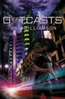 Outcasts (Safe Lands #2) By Jill Williamson Cover Image