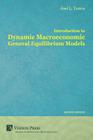 Introduction to Dynamic Macroeconomic General Equilibrium Models By Jose Luis Torres Chacon Cover Image