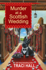 Murder at a Scottish Wedding (A Scottish Shire Mystery #4) Cover Image