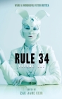 Rule 34 Volume 1 By Arden de Winter, Zak Jane Keir, Sonni De Soto Cover Image