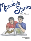 Misaabe's Stories: A Story of Honesty (Seven Teachings Stories #7) Cover Image