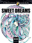Creative Haven Deluxe Edition Sweet Dreams Coloring Book By Miryam Adatto Cover Image