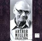 The Arthur Miller Collection By Arthur Miller, Richard Dreyfuss (Read by), Julie Harris (Read by) Cover Image