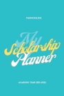 My Scholarship Planner 2021-2022 Cover Image