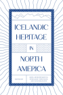 Icelandic Heritage in North America Cover Image