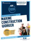 Marine Construction Worker (C-4124): Passbooks Study Guide Cover Image