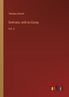 Sermons, with an Essay: Vol. II Cover Image
