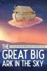 The Great Big Ark in the Sky Cover Image