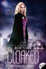 Cloaked By Alex Flinn Cover Image