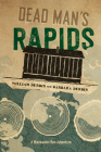 Dead Man's Rapids By William Durbin, Barbara Durbin Cover Image