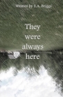 They were always here Cover Image