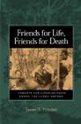 Friends for Life, Friends for Death: Cohorts and Consciousness Among the Lunda-Ndembu By James A. Pritchett Cover Image