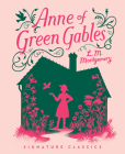 Anne of Green Gables By Lucy Maud Montgomery, Jim Tierney (Illustrator) Cover Image