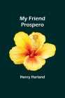 My Friend Prospero Cover Image