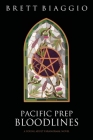 Pacific Prep: Bloodlines By Brett Biaggio, Denise Zangaro (Editor), Hattie King (Editor) Cover Image